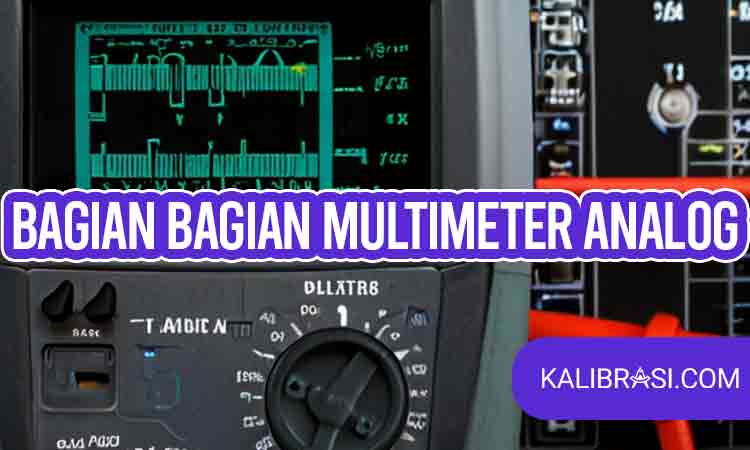 bagian bagian multimeter analog