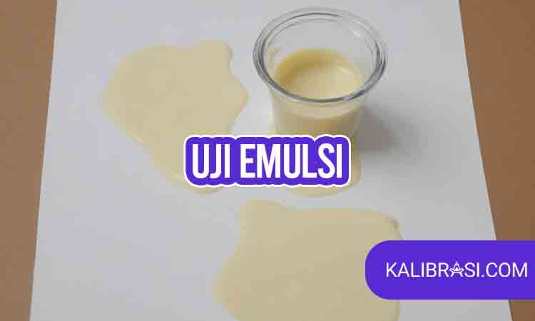 uji emulsi