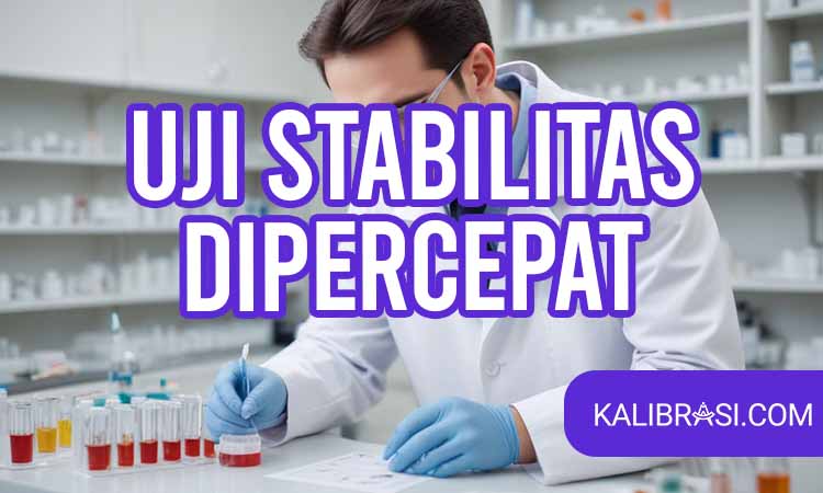 uji stabilitas dipercepat