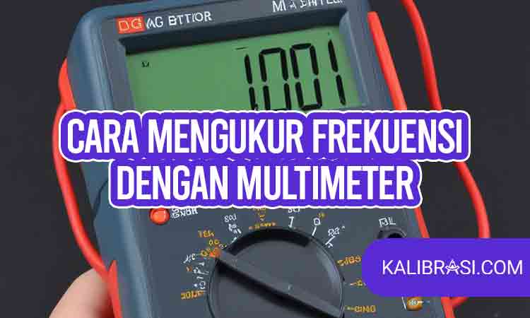 cara mengukur frekuensi dengan multimeter